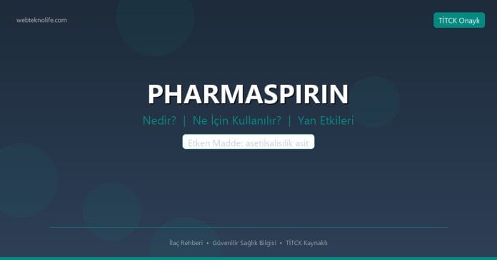 PHARMASPIRIN nedir ne işe yarar - ilaç bilgisi