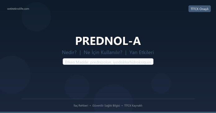PREDNOL-A nedir ne işe yarar - ilaç bilgisi