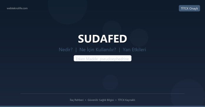 SUDAFED nedir ne işe yarar - ilaç bilgisi