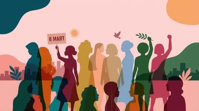 2026 Dünya Kadınlar Günü Ne Zaman ve Hangi Gün?