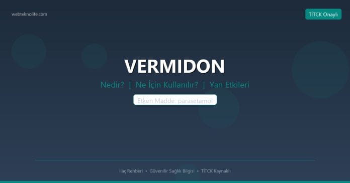 VERMIDON nedir ne işe yarar - ilaç bilgisi