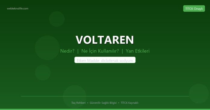 VOLTAREN nedir ne işe yarar - ilaç bilgisi