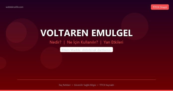 VOLTAREN EMULGEL nedir ne işe yarar - ilaç bilgisi