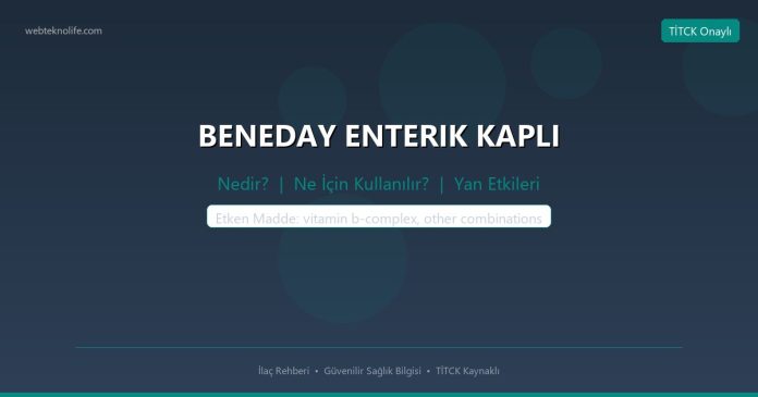 BENEDAY ENTERIK KAPLI nedir ne işe yarar - ilaç bilgisi