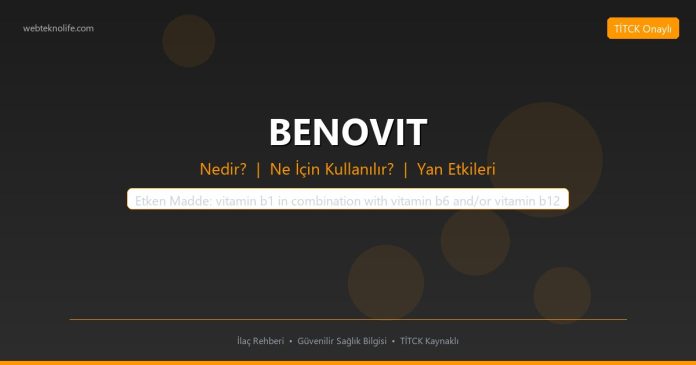 BENOVIT nedir ne işe yarar - ilaç bilgisi