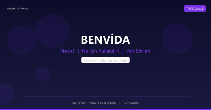 BENVİDA nedir ne işe yarar - ilaç bilgisi