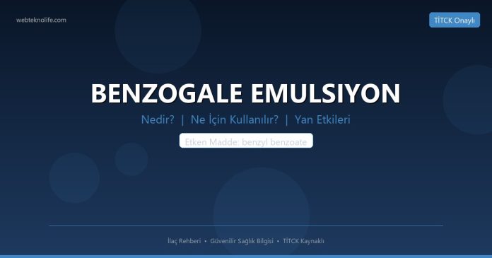 BENZOGALE EMULSIYON nedir ne işe yarar - ilaç bilgisi