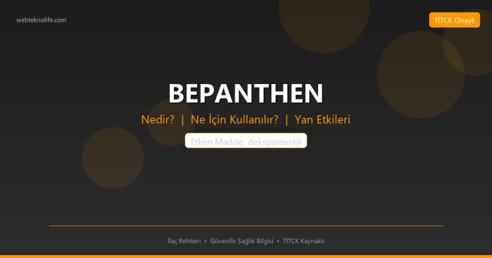 BEPANTHEN nedir ne işe yarar - ilaç bilgisi