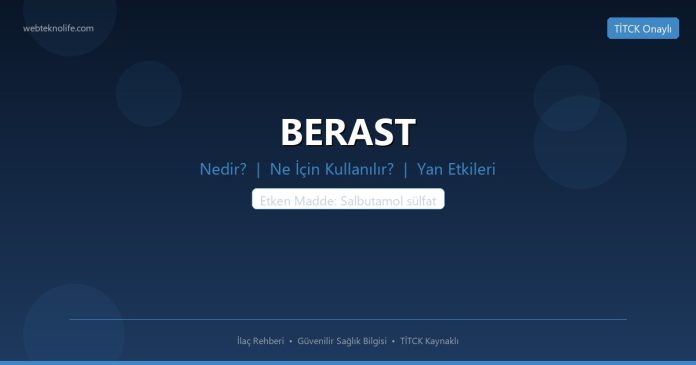 BERAST nedir ne işe yarar - ilaç bilgisi