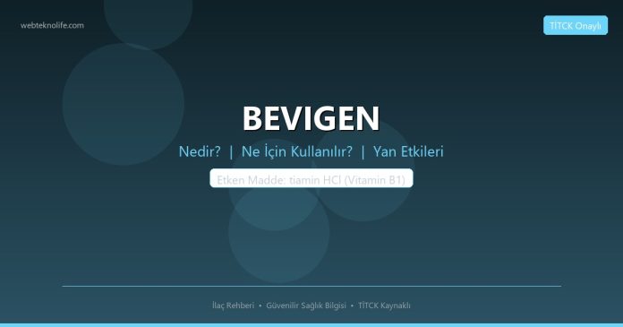 BEVIGEN nedir ne işe yarar - ilaç bilgisi