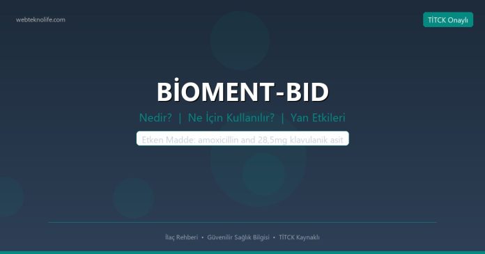 BİOMENT-BID nedir ne işe yarar - ilaç bilgisi