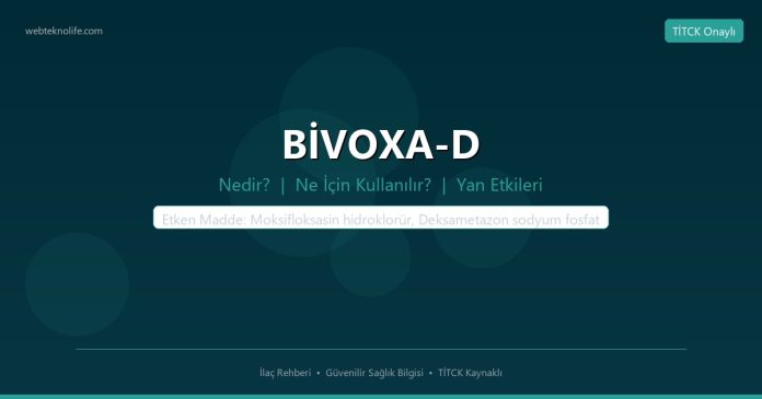 BİVOXA-D nedir ne işe yarar - ilaç bilgisi
