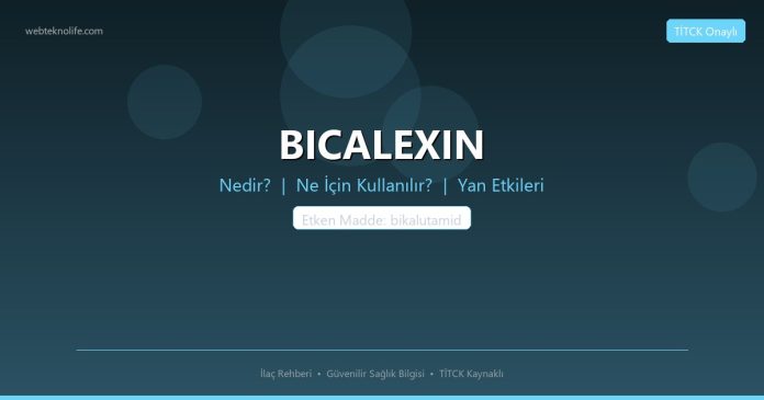 BICALEXIN nedir ne işe yarar - ilaç bilgisi