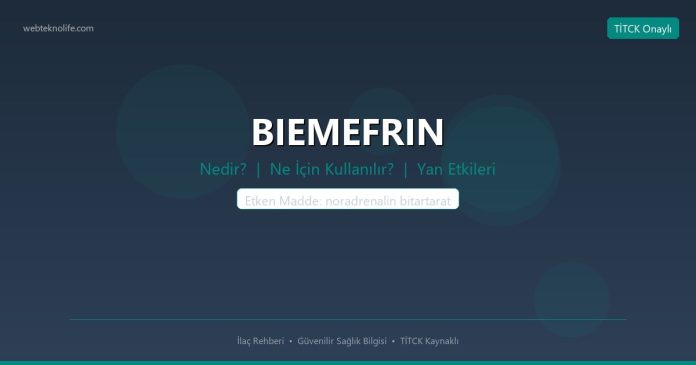 BIEMEFRIN nedir ne işe yarar - ilaç bilgisi