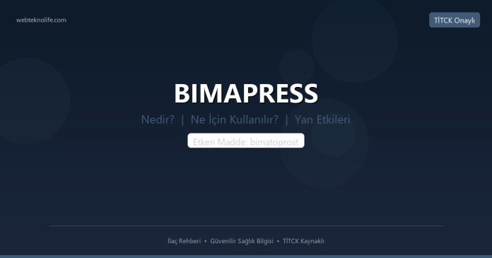 BIMAPRESS nedir ne işe yarar - ilaç bilgisi