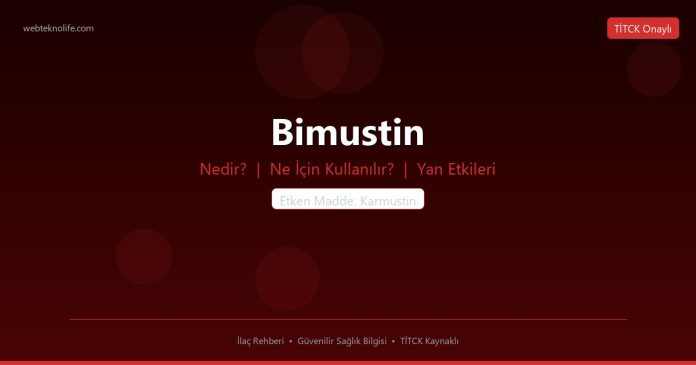 Bimustin nedir ne işe yarar - ilaç bilgisi