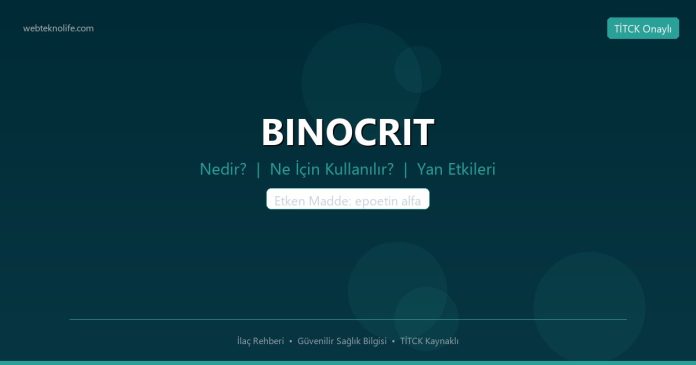 BINOCRIT nedir ne işe yarar - ilaç bilgisi