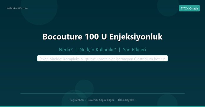 Bocouture 100 U Enjeksiyonluk nedir ne işe yarar - ilaç bilgisi
