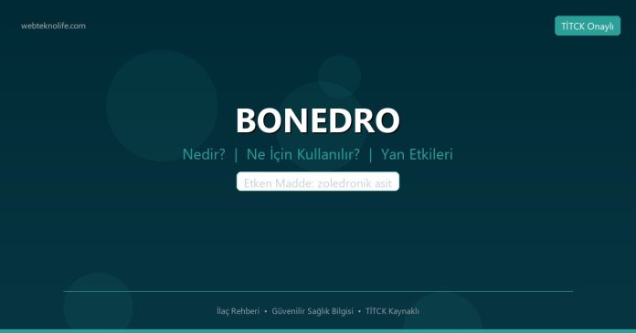 BONEDRO nedir ne işe yarar - ilaç bilgisi
