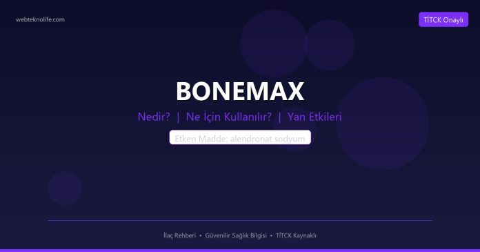 BONEMAX nedir ne işe yarar - ilaç bilgisi
