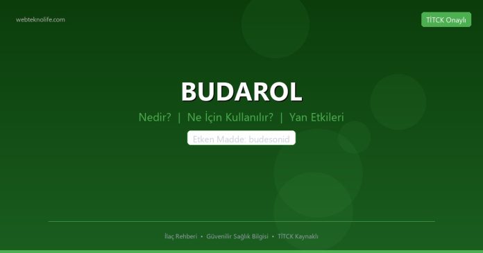 BUDAROL nedir ne işe yarar - ilaç bilgisi