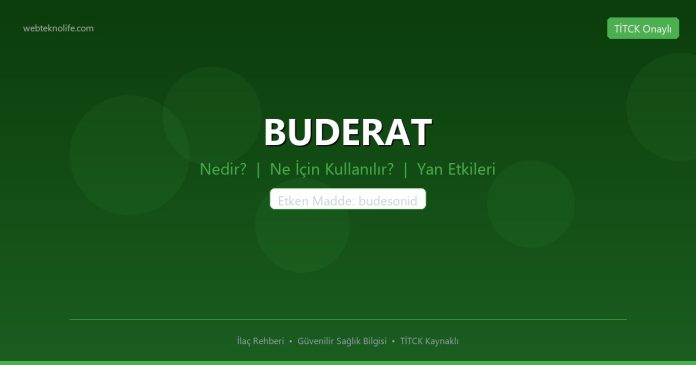 BUDERAT nedir ne işe yarar - ilaç bilgisi