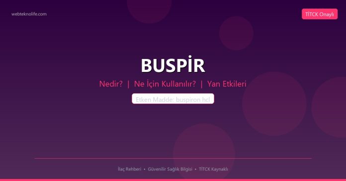 BUSPİR nedir ne işe yarar - ilaç bilgisi