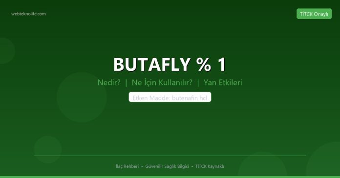 BUTAFLY % 1 nedir ne işe yarar - ilaç bilgisi