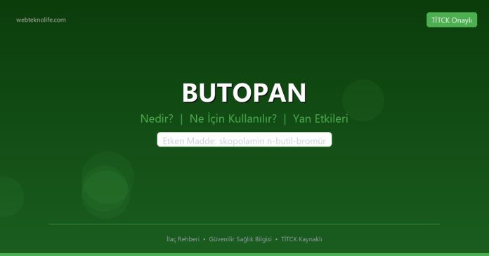 BUTOPAN nedir ne işe yarar - ilaç bilgisi