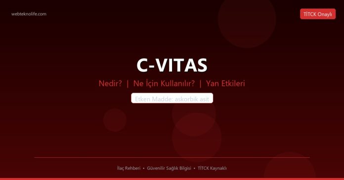 C-VITAS nedir ne işe yarar - ilaç bilgisi