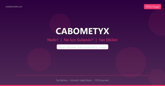 CABOMETYX nedir ne işe yarar - ilaç bilgisi
