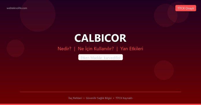 CALBICOR nedir ne işe yarar - ilaç bilgisi