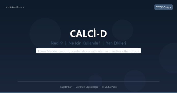 CALCİ-D nedir ne işe yarar - ilaç bilgisi