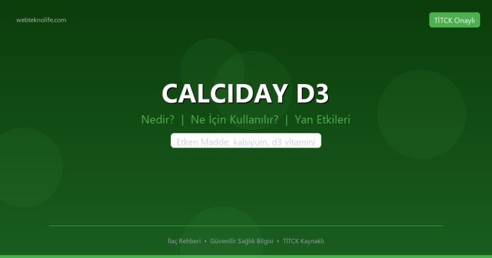 CALCIDAY D3 nedir ne işe yarar - ilaç bilgisi