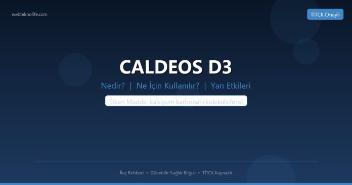 CALDEOS D3 nedir ne işe yarar - ilaç bilgisi
