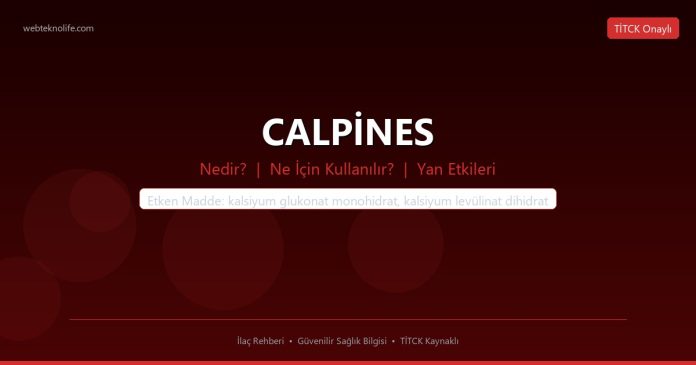 CALPİNES nedir ne işe yarar - ilaç bilgisi