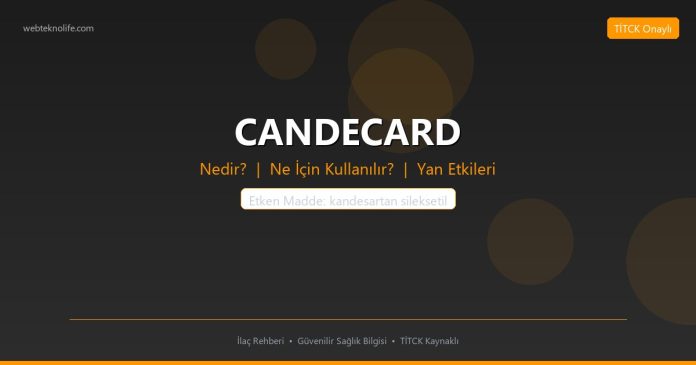 CANDECARD nedir ne işe yarar - ilaç bilgisi