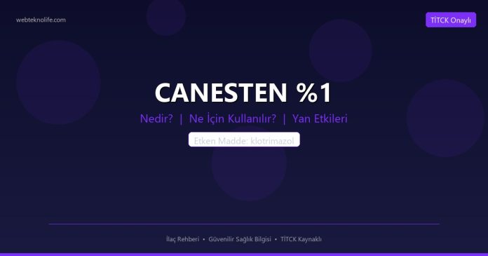 CANESTEN %1 nedir ne işe yarar - ilaç bilgisi