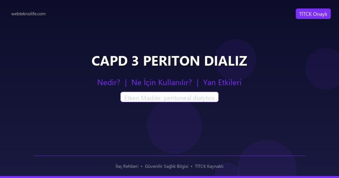 CAPD 3 PERITON DIALIZ nedir ne işe yarar - ilaç bilgisi