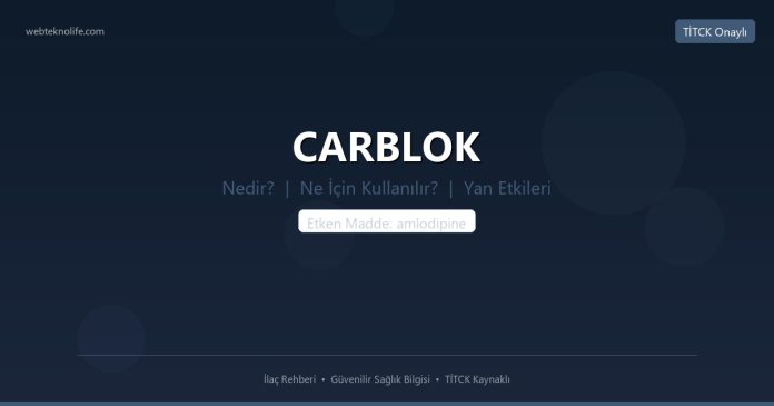 CARBLOK nedir ne işe yarar - ilaç bilgisi