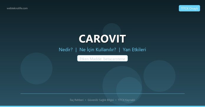 CAROVIT nedir ne işe yarar - ilaç bilgisi
