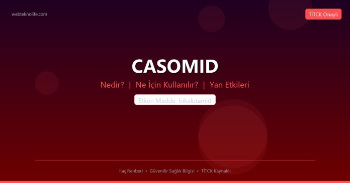CASOMID nedir ne işe yarar - ilaç bilgisi
