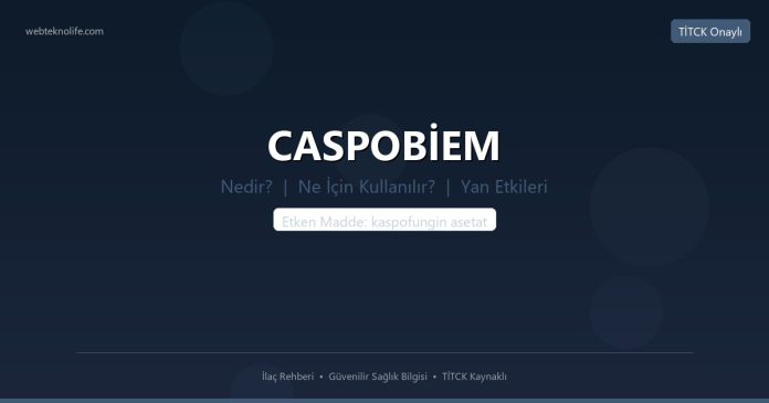 CASPOBİEM nedir ne işe yarar - ilaç bilgisi