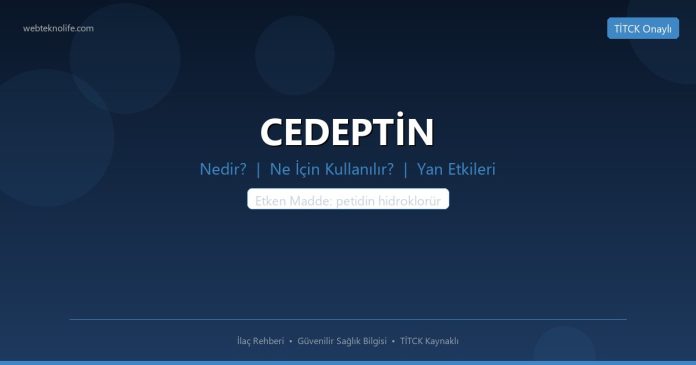 CEDEPTİN nedir ne işe yarar - ilaç bilgisi