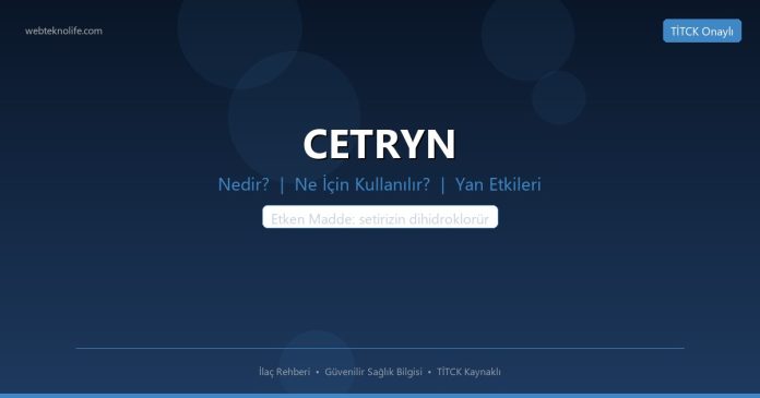 CETRYN nedir ne işe yarar - ilaç bilgisi