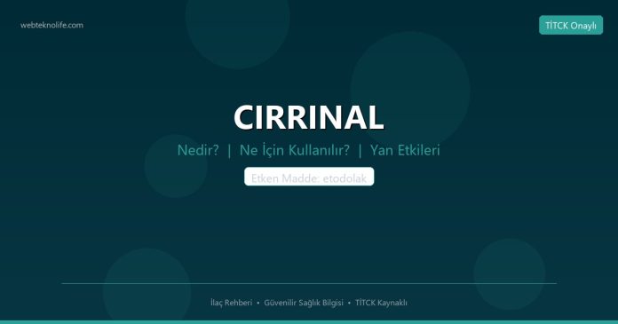 CIRRINAL nedir ne işe yarar - ilaç bilgisi