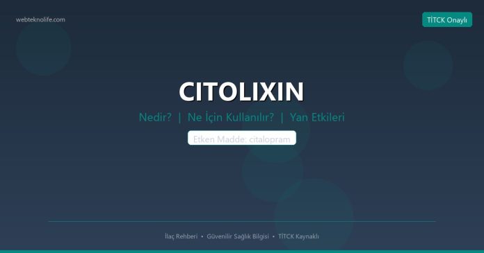 CITOLIXIN nedir ne işe yarar - ilaç bilgisi