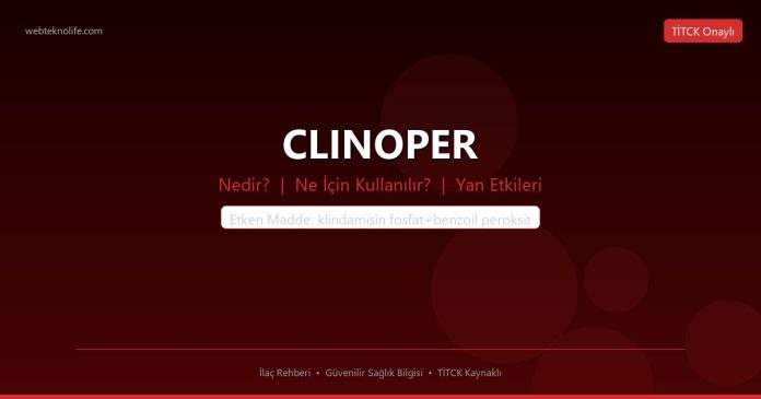 CLINOPER nedir ne işe yarar - ilaç bilgisi