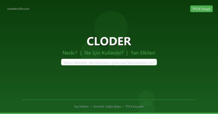 CLODER nedir ne işe yarar - ilaç bilgisi