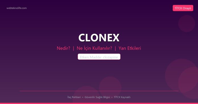 CLONEX nedir ne işe yarar - ilaç bilgisi